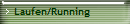 Laufen/Running